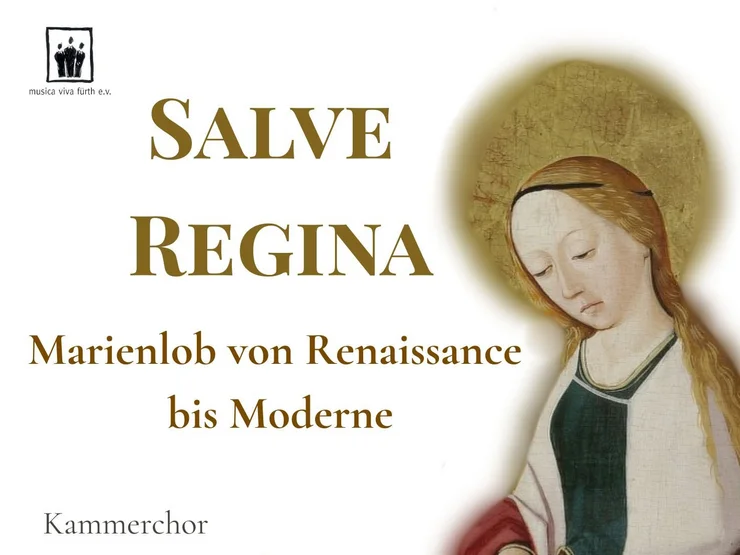 Porträt einer Frau mit goldenem Heiligenschein und langem Haar, daneben der Text 'SALVE REGINA Marienlob von Renaissance bis Moderne'