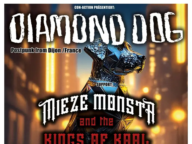 Flyer Diamond Dog und Mieze Monsta and the Kings of Kool