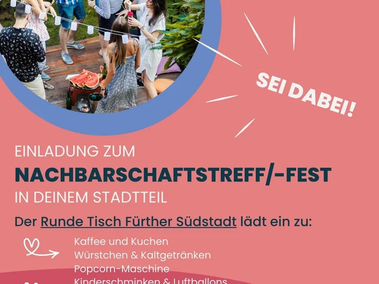Grafik mit Einladung zum Nachbarschaftstreff/-fest in einem Stadtteil mit Foto von Menschen bei einer Gartenparty und Text zu Angeboten wie Kaffee, Kuchen, Würstchen, Kaltgetränken, Popcornmaschine und Kinderprogramm.