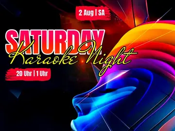 In Licht getauchtes Gesicht mit Text: 2. Aug, Samstag, Saturday Karaoke Night, 20 Uhr bis 1 Uhr
