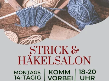 Stricknadeln mit blauem Strickstück, Wollknäuel und Text 'Strick & Häkelsalon Montags 14-tägig Komm vorbei 18-20 Uhr' auf grauem Hintergrund