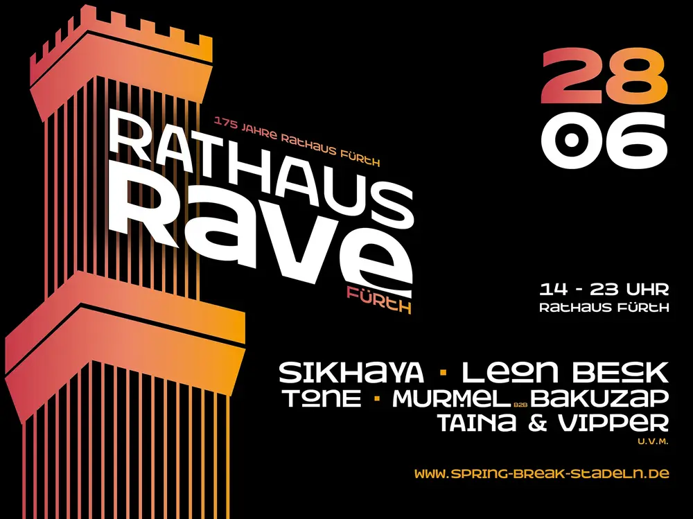 Schriftgrafik mit dem Titel Rathaus Rave, Datum 28. Juni, den teilnehmenden Bands und einer Illustration des Rathausturmes. Klick öffnet Bild in größerer Ansicht.