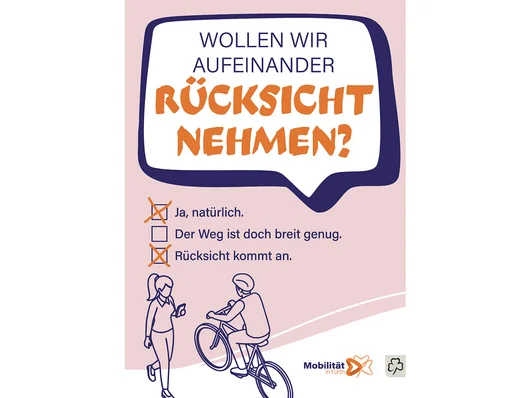 Sprechblase mit der Frage "Wollen wir aufeinander Rücksicht nehmen?" und drei Antwortmöglichkeiten zum Ankreuzen. "Ja, natürlich" (angekreuzt), "Der Weg ist doch breit genug" und "Rücksicht kommt an" (angekreuzt). Zudem einr Illustration mit Fußgängerin und Radfahrer. Klick öffnet die Meldung.